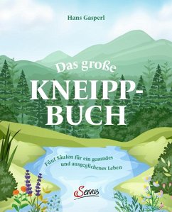 Das große Kneipp-Buch - Gasperl, Hans