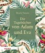 Die Tagebücher von Adam und Eva - Bild 1