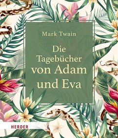 Die Tagebücher von Adam und Eva - Twain, Mark