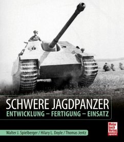 Schwere Jagdpanzer - Spielberger, Walter J.;Doyle, Hilary Louis;Jentz, Thomas L.