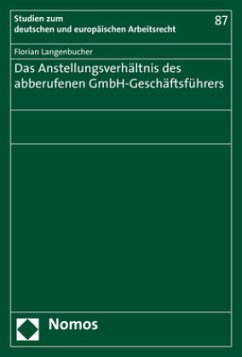 Cover Das Anstellungsverhältnis des abberufenen GmbH-Geschäftsführers