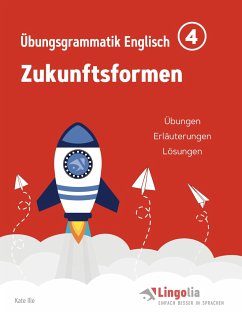 Lingolia Übungsgrammatik Englisch Teil 4 - Ille, Kate