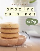 World-Best Amazing Cuisines to Try (eBook, ePUB)