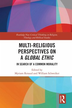 Multi-Religious Perspectives on a Global Ethic (eBook, ePUB)