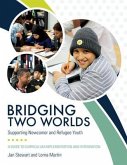 Bridging Two Worlds (eBook, ePUB)