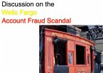 Discussion on the Wells Fargo Account Fraud Scandal (eBook, ePUB)