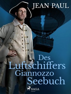 Des Luftschiffers Giannozzo Seebuch (eBook, ePUB) - Paul, Jean