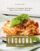 Mouthwatering Lasagna Recipes (eBook, ePUB)