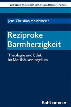 Reziproke Barmherzigkeit (eBook, PDF) - Maschmeier, Jens-Christian