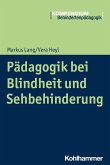 Pädagogik bei Blindheit und Sehbehinderung (eBook, ePUB)