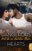 Dangerous Hearts – Mit dir im stärksten Sturm (eBook, ePUB)