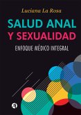 Salud anal y sexualidad (eBook, ePUB)