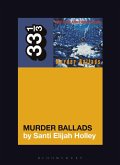 Nick Cave and the Bad Seeds' Murder Ballads (eBook, ePUB)