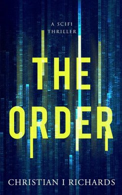 The Order (The Tales of Jericho, #1) (eBook, ePUB) - Richards, Christian I