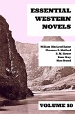 Essential Western Novels - Volume 10 (eBook, ePUB)