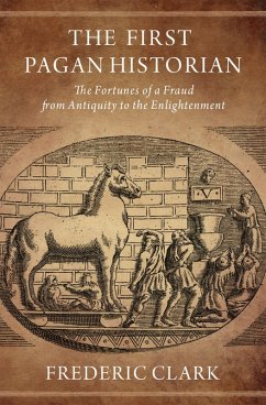 The First Pagan Historian (eBook, PDF) - Clark, Frederic