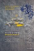 Mending Democracy (eBook, ePUB) Mending Democracy (eBook, ePUB)