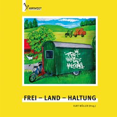 Frei - Land - Haltung (eBook, PDF)