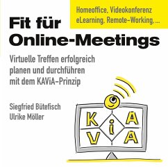 Fit für Online-Meetings (eBook, ePUB) - Bütefisch, Siegfried; Möller, Ulrike