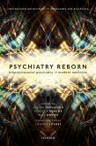 Psychiatry Reborn: Biopsychosocial psychiatry in modern medicine (eBook, ePUB)