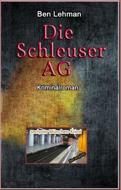 Die Schleuser AG (eBook, ePUB) - Lehman, Ben