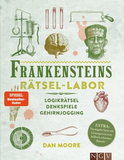Frankensteins Rätsel-Labor. Das Rätselbuch im Stil des viktorianischen Zeitalters - Moore, Dan