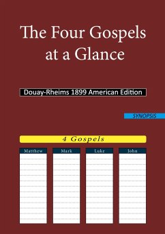 The Four Gospels at a Glance - DRA, Douay Rheims