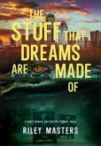 The Stuff That Dreams Are Made Of (eBook, ePUB)
