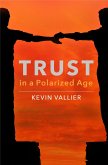 Trust in a Polarized Age (eBook, ePUB)