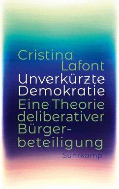 Unverkürzte Demokratie (eBook, ePUB) - Lafont, Cristina