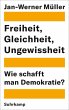 Freiheit, Gleichheit, Ungewissheit... - Bild 1