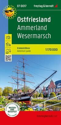 Ostfriesland, Erlebnisführer 1:170.000, freytag & berndt, EF 0017 Ostfriesland, Erlebnisführer 1:170.000, freytag & berndt, EF 0017