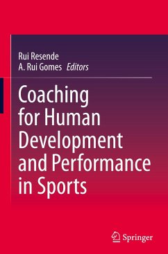 Coaching for Human Development and Performance in Sports