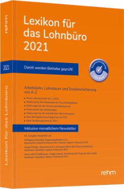 Lexikon für das Lohnbüro 2021 - Schönfeld, Wolfgang;Plenker, Jürgen;Schaffhausen, Heinz-Willi