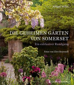 Die geheimen Gärten von Somerset - Willis, Abigail