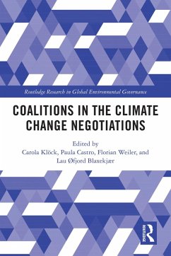 Coalitions in the Climate Change Negotiations (eBook, ePUB)