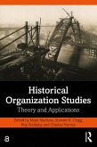 Historical Organization Studies (eBook, ePUB)