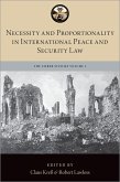 Necessity and Proportionality in International Peace and Security Law (eBook, ePUB)