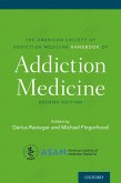 The American Society of Addiction Medicine Handbook of Addiction Medicine (eBook, ePUB)