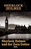 Sherlock Holmes - Bakerstreet 221B 01: Sherlock Holmes und der Zorn Gottes (eBook, ePUB)
