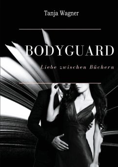 Bodyguard - Wagner, Tanja