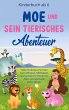 Kinderbuch ab 6 Jahren: Moe und sein... - Bild 1