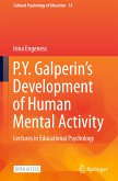 P.Y. Galperin's Development of Human Mental Activity