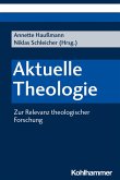 Aktuelle Theologie (eBook, PDF)