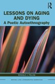 Lessons on Aging and Dying (eBook, PDF)