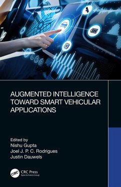 Augmented Intelligence Toward Smart Vehicular Applications (eBook, ePUB)