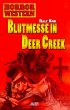 Horror Western 01: Blutmesse in Deer... - Bild 1