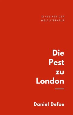 Die Pest zu London (eBook, ePUB)