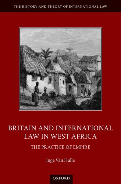 Britain and International Law in West Africa (eBook, PDF)