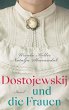 Dostojewskij und die Frauen (eBook,... - Bild 1